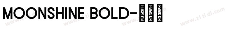 Moonshine Bold字体转换